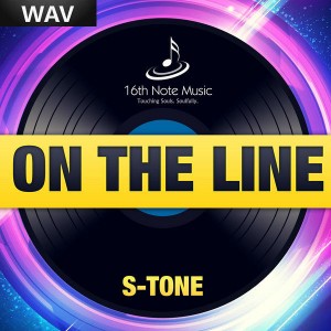 S Tone - On The Line [16th Note Music]