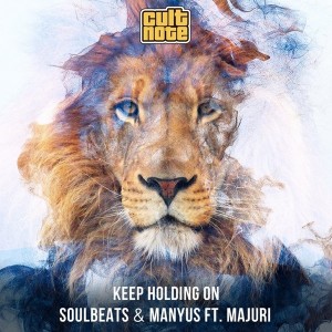 Soulbeats & Manyus feat. Majuri - Keep Holding On [Cult Note]