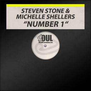 Steven Stone & Michelle Shellers - Number 1 [Soul Deluxe]