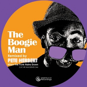 The Boogie Man feat. Andre Espeut - When The Funk Rains Down (remixes) [Imagenes]