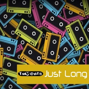 Two Cuts - Just Long [Music Taste Records]