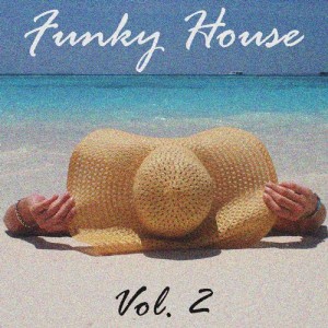 Various - Funky House, Vol. 2 [Funky Green]