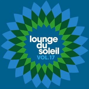 Various - Lounge Du Soleil Vol 17 [Lemongrassmusic]