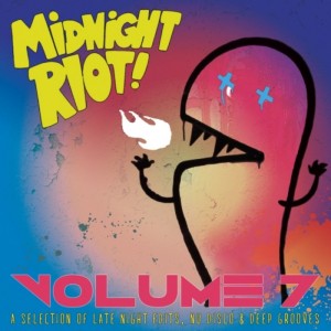 Various - Midnight Riot Vol 7 [Midnight Riot]