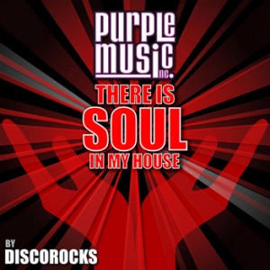 Various - There Is Soul in My House - Discorocks [Purple Music]