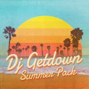 DJ Getdown - Summer Pack [Momix Records]