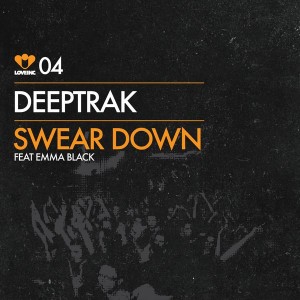 Deeptrak feat. Emma Black - Swear Down [Love Inc]