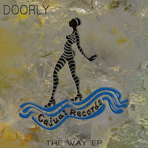 Doorly - The Way EP [Cajual]