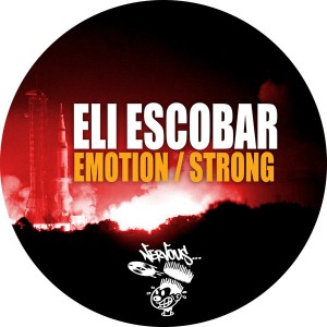 Eli Escobar - Emotion__Strong [Nervous]