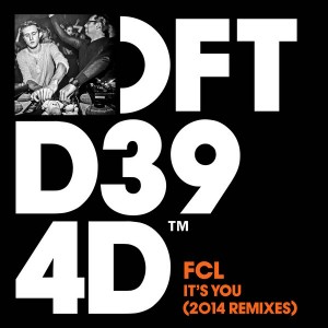 FCL - It's You (2014 Remixes) [Defected]