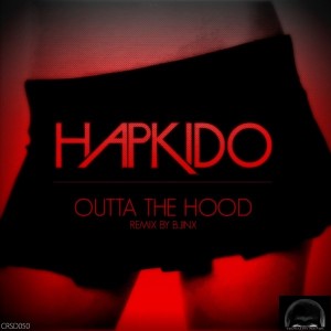 Hapkido - Outta The Hood [Craniality Sounds]