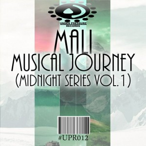 Mali - Musical Journey (Midnight Series Vol. 1) [Under Pressure Records (SA)]