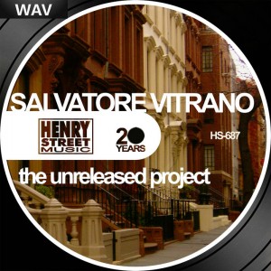 Salvatore Vitrano - The Unreleased Project [Henry Street US]