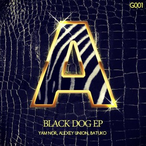 Yam Nor, Alexey Union, Batuko - Black Dog EP [ABCDEEP Records]