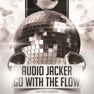 Audio Jacker - Go With The Flow [Tasty Recordings Digital]