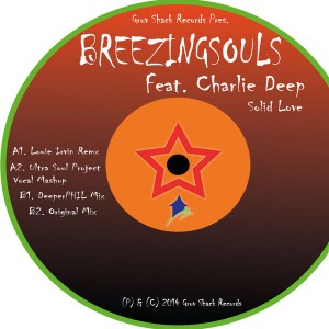 Breezing Souls feat. Charlie Deep - Solid Love [Gruv Shack]