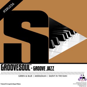 Groovesoul - Groove Jazz [Skalla Records]