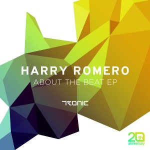 Harry Romero - About The Beat [Tronic]
