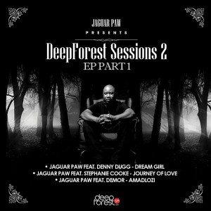 Jaguar Paw - Deepforest Sessions 2 EP Part. 1 [DeepForestSA]