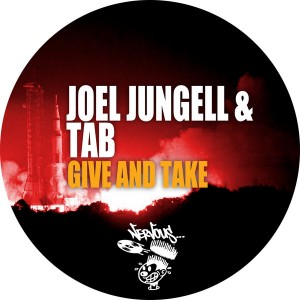 Joel Jungell & Tab - Give And Take [Nervous]