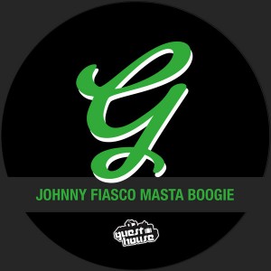 Johnny Fiasco - Masta Boogie [Guesthouse]