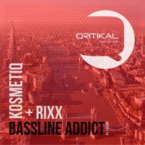 KosmetiQ feat. Rixx - Bassline Addict [Qritikal Records]