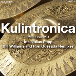 Kulintronica - Release Me (Incl. Julius Papp Remix) [Nite Grooves]