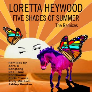 Loretta Heywood - Five Shades of Summer - The Remixes [BBE]