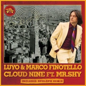 Luyo & Marco Finotello feat. MR. Shy - Cloud Nine [Double Cheese Records]