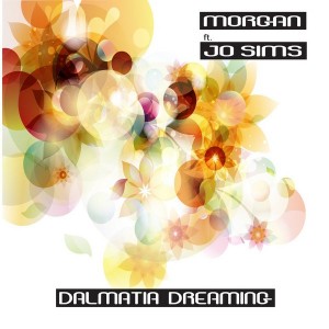 Morgan feat. Jo Sims - Dalmatia Dreaming [BBE]