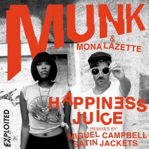 Munk - Happiness Juice [Exploited]