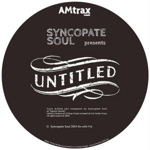 Syncopate Soul - Untitled [AMtrax Musix]