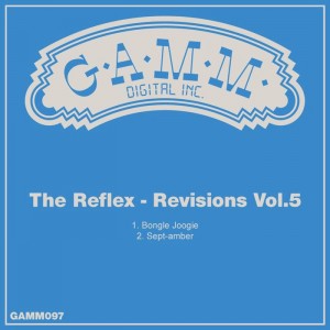 The Reflex - Revisions, Vol. 5 [Gamm]