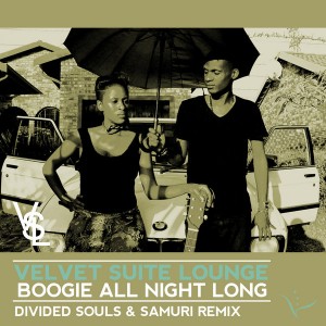 Velvet Suite Lounge - Boogie All Night Long (Divided Souls & Samuri Remix) [White Lotus Club]