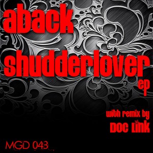 Aback - Shudderlover EP [Modulate Goes Digital]