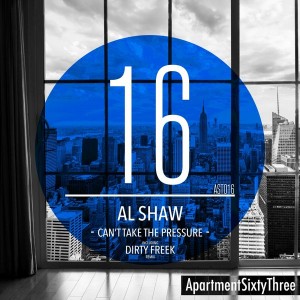 Al Shaw - Can't Take The Pressure [ApartmentSixtyThree]