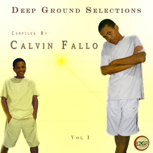 Calvin Fallo - Deep Ground Selections [Deep Ground Recordings]