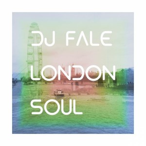 DJ Fale - London Soul [FOMP]