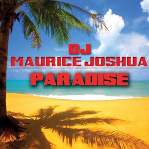 DJ Maurice Joshua - Paradise [Nu Soul]