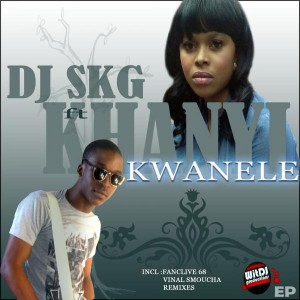 DJ SKG - Kwanele Remix [WitDJ Productions PTY LTD]
