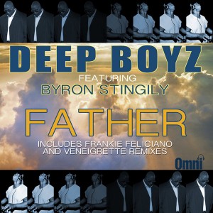 Deep Boyz feat. Byron Stingily - Father [Omni Music Solutions]