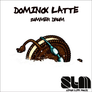 Dominox Latte - Summer Drums [Simon Life Music]