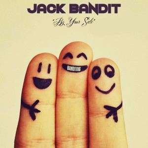 Jack Bandit - By Your Side [Bandit Beats]