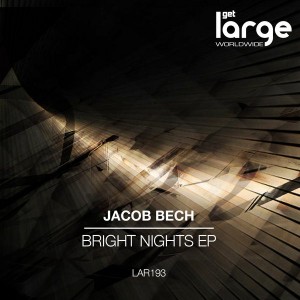 Jacob Bech - Bright Nights [Large Music]