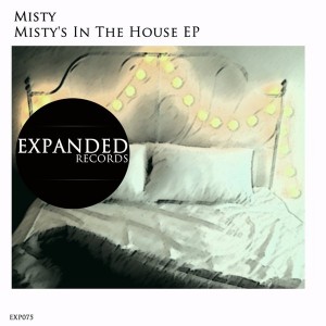 Misty - Misty's In The House EP [Expanded Records]