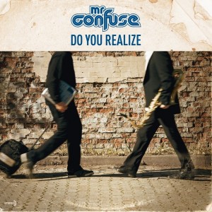 Mr Confuse - Do You Realize [Confunktion Records]