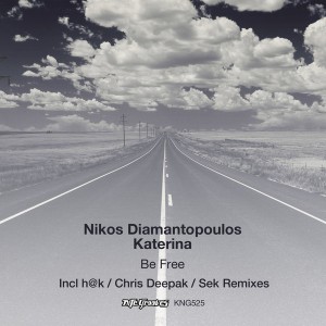 Nikos Diamantopoulos feat. Katerina - Be Free [incl. H@k, Chris Deepak, Sek Remix] [Nite Grooves]
