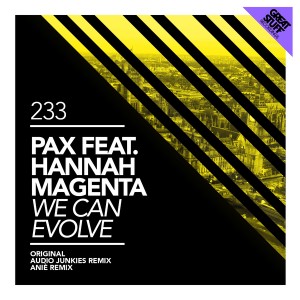 PAX feat. Hannah Magenta - We Can Evolve [Great Stuff]