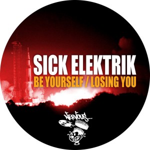 Sick Elektrik - Losing You [Nervous]