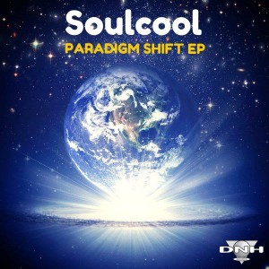 Soulcool - Paradigm Shift EP [DNH]